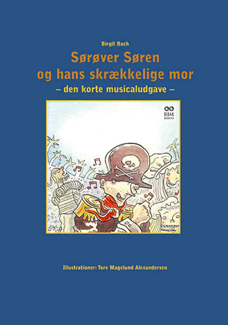 Sørøver Søren og hans skrækkelige mor af Birgit Bach