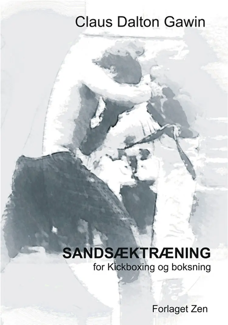 Sandsæktræning for kickboxing og boksning af Claus Dalton Gawin