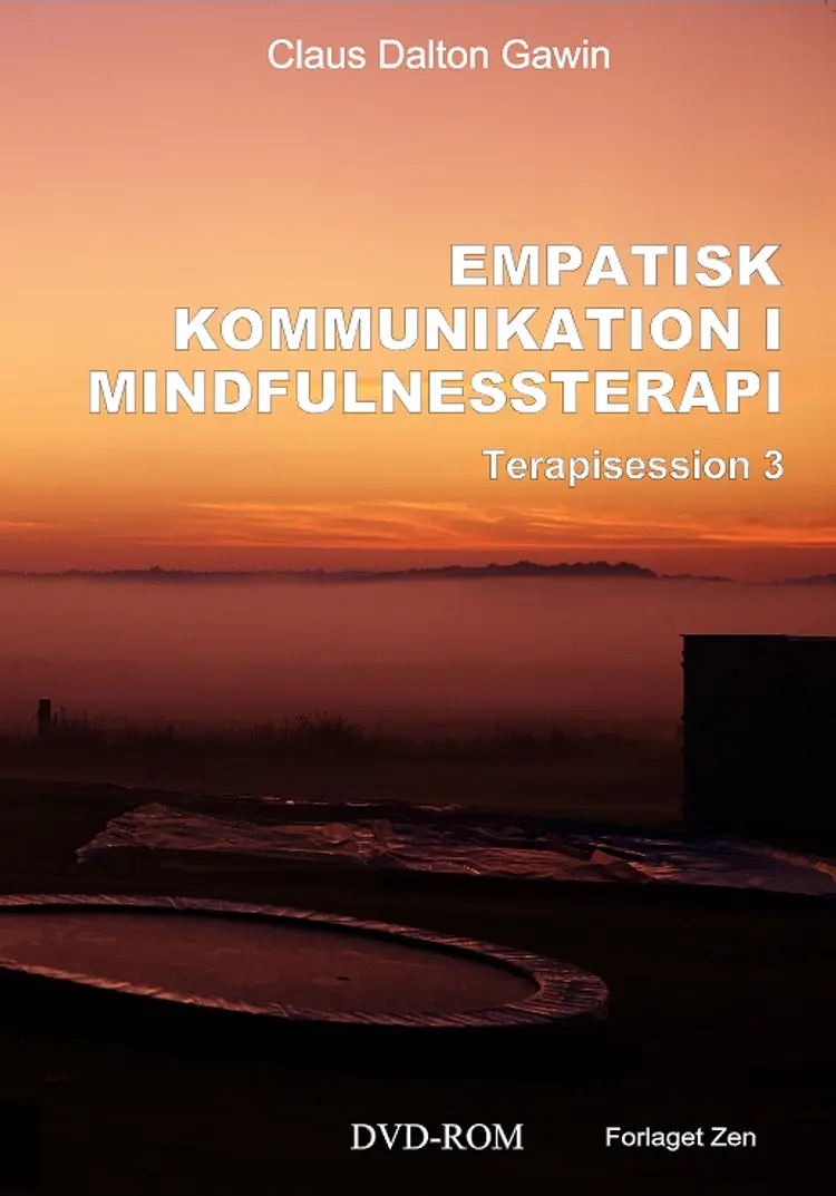 Empatisk kommunikation i mindfulnessterapi af Claus Dalton Gawin