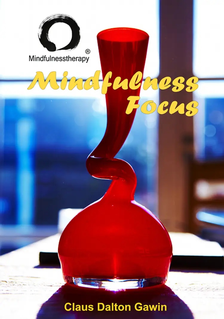 Mindfulness Focus af Claus Dalton Gawin