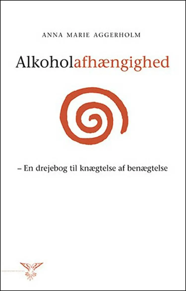 Alkoholafhængighed af Anna Marie Aggerholm