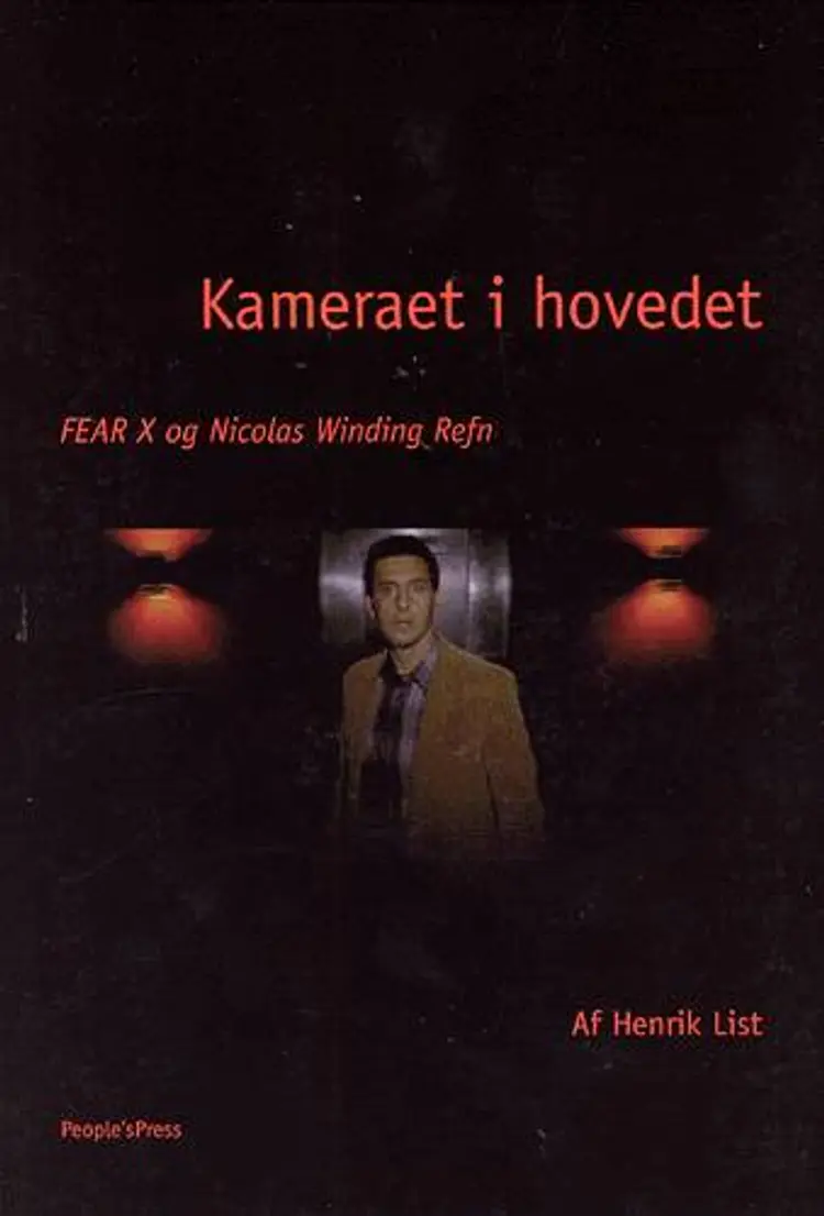 Kameraet i hovedet af Henrik List