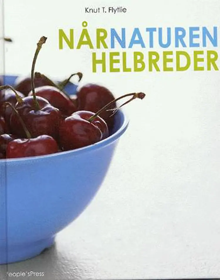 Når naturen helbreder af Knut T. Flytlie