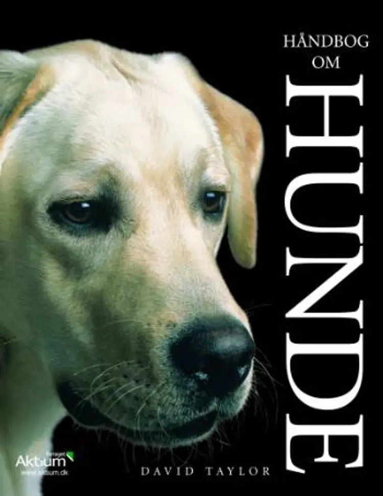 Håndbog om hunde af David Taylor