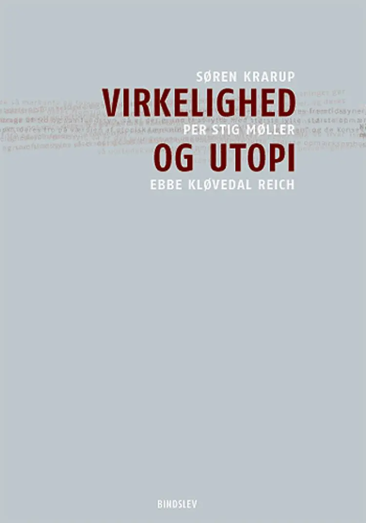 Virkelighed og utopi af Søren Krarup