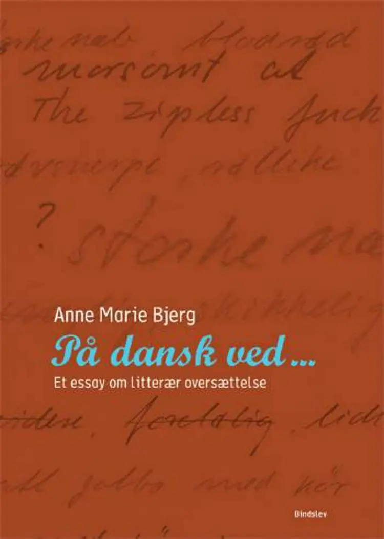 På dansk ved af Anne Marie Bjerg