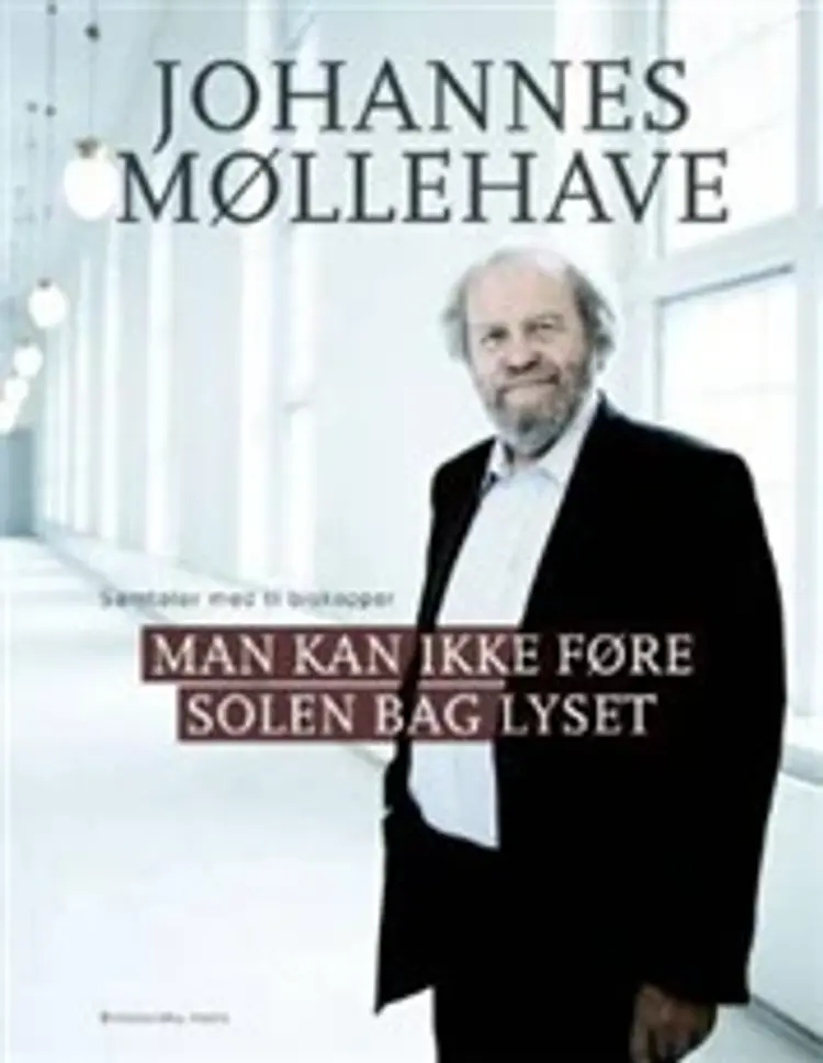 Man kan ikke føre solen bag lyset af Johannes Møllehave