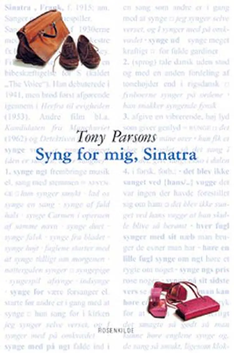 Syng for mig, Sinatra af Tony Parsons