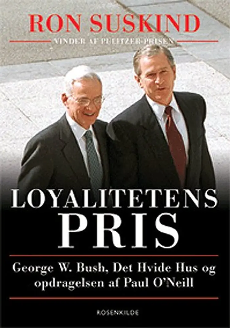 Loyalitetens pris af Ron Suskind