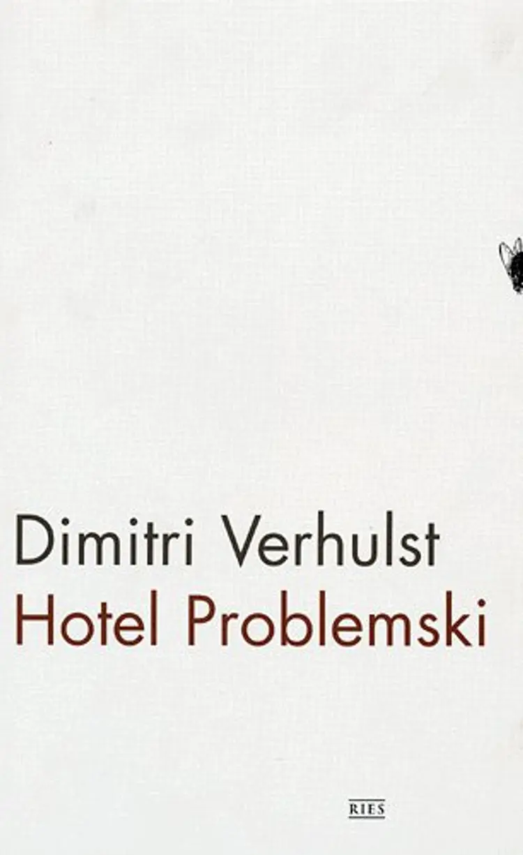 Hotel Problemski af Dimitri Verhulst