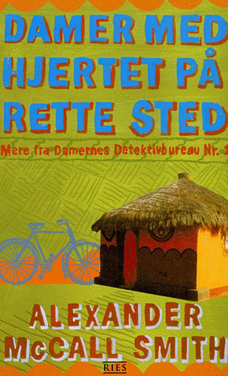 Damer med hjertet på rette sted af Alexander McCall Smith