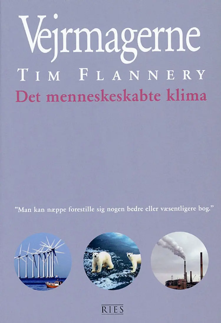 Vejrmagerne af Tim Flannery