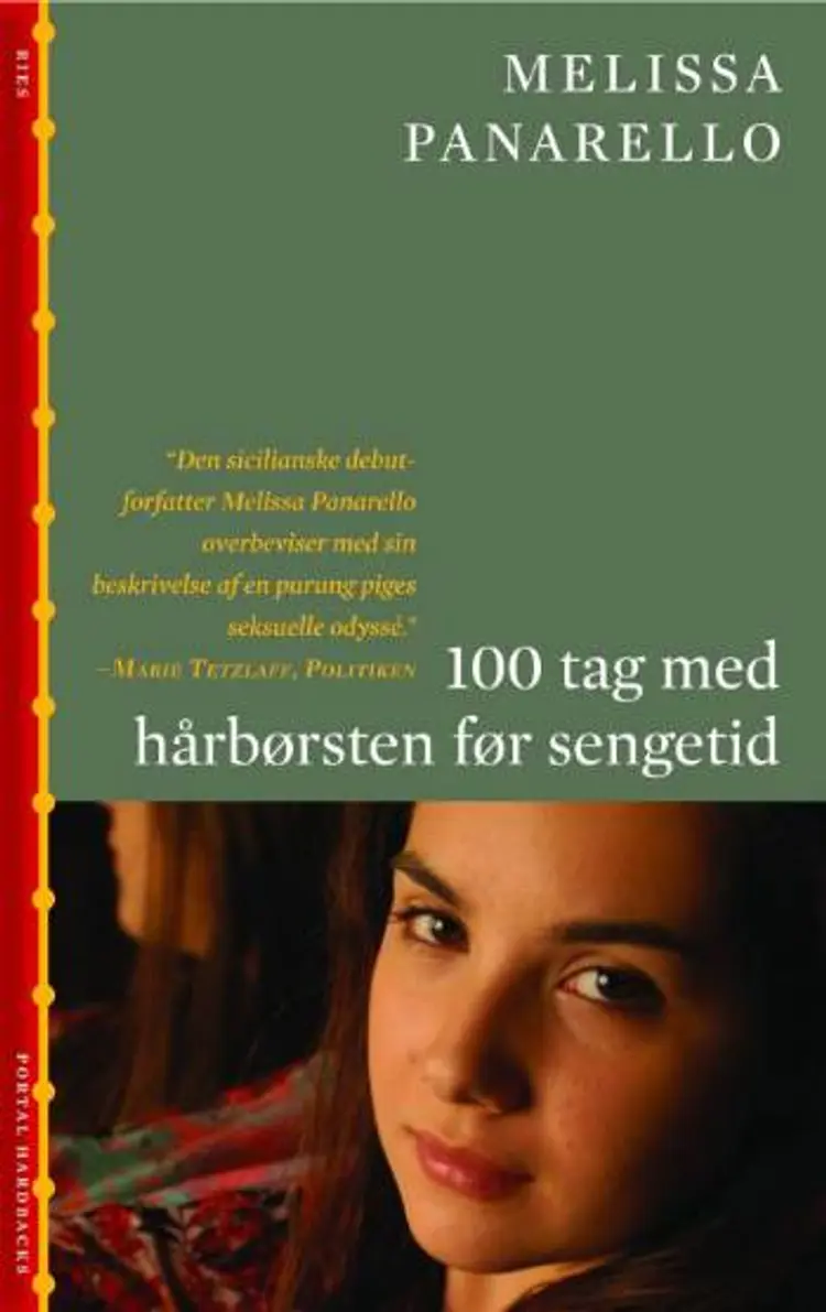 100 tag med hårbørsten før sengetid af Melissa Panarello
