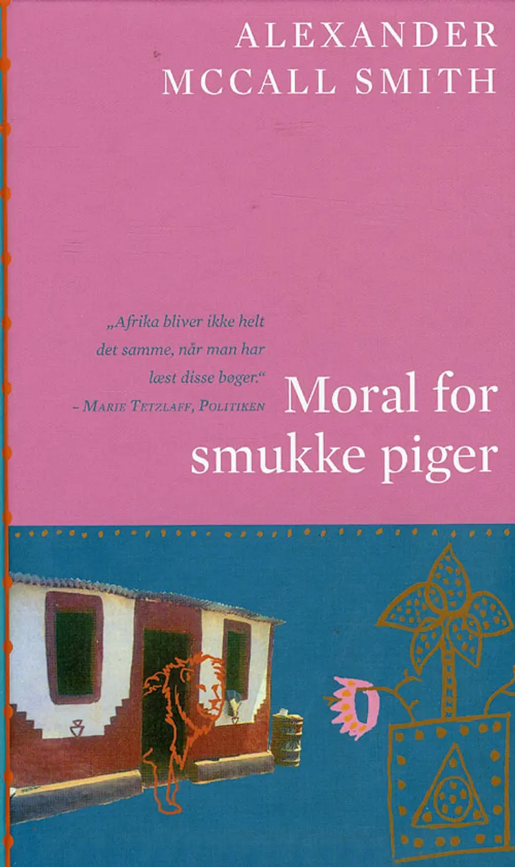 Moral for smukke piger af Alexander McCall Smith