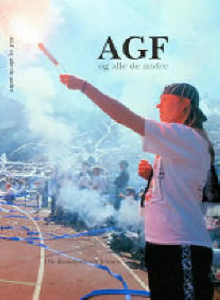 AGF og alle de andre af Ole Brandenborg Jensen