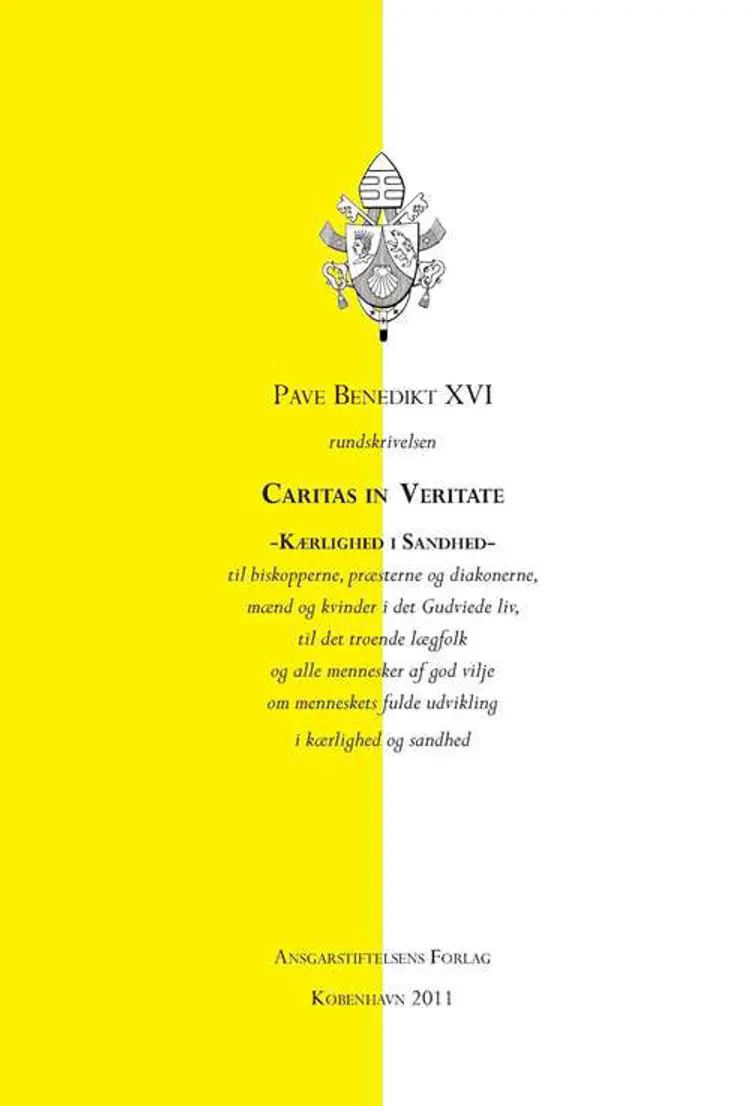 Caritas in veritate - kærlighed i sandhed af pave Benedikt XVI