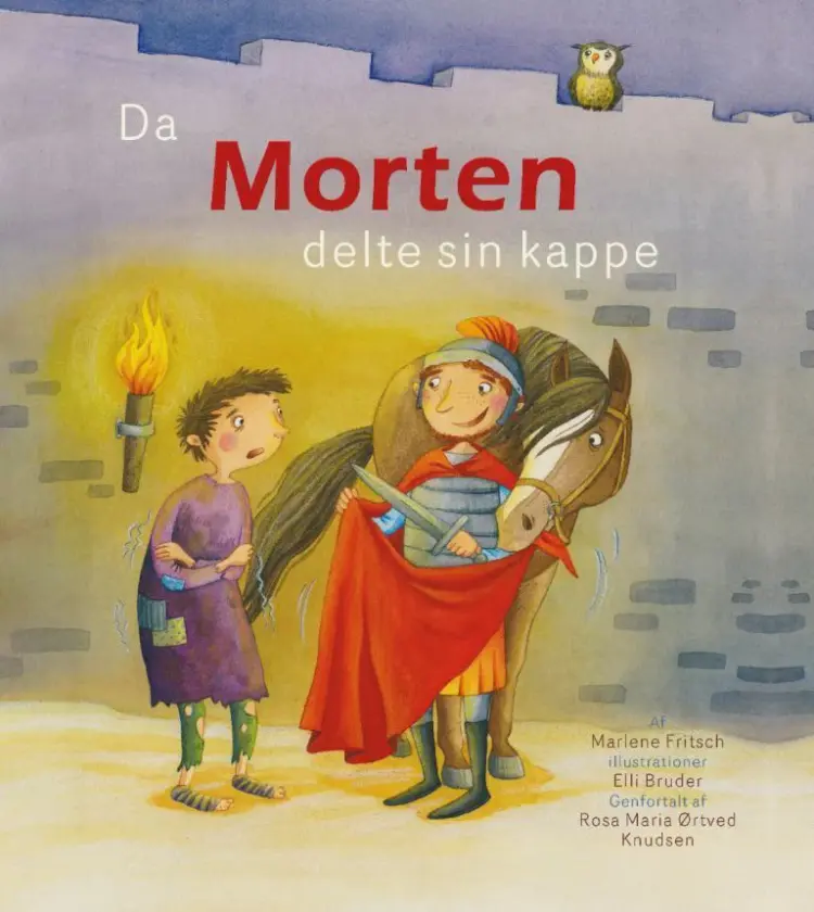 Da Morten delte sin kappe af Marlene Fritsch