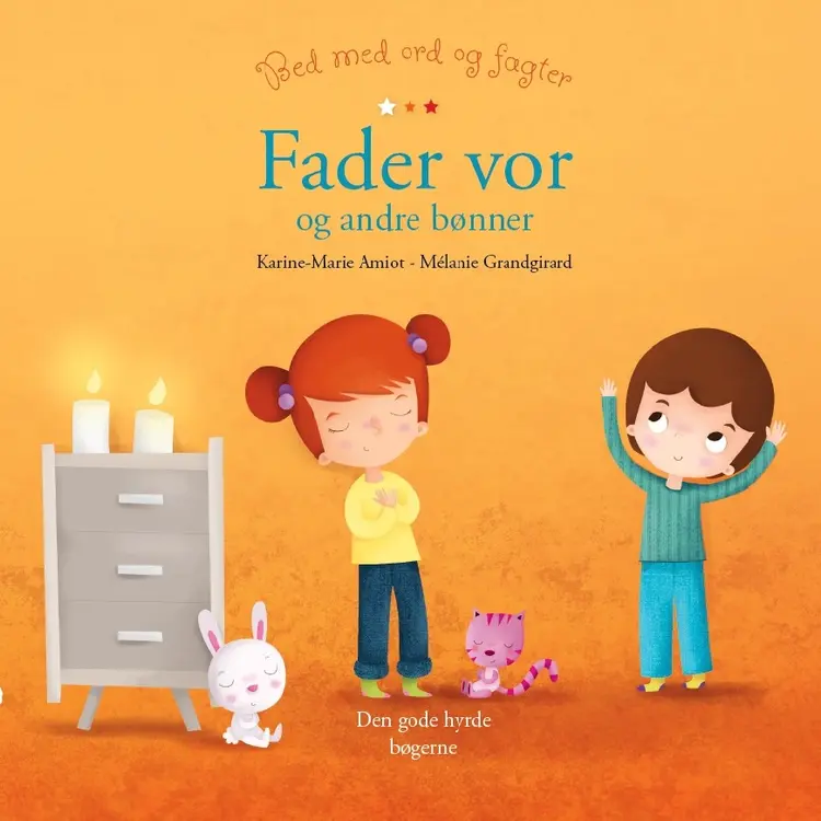 Fader vor og andre bønner af Katrine-Marie Amiot