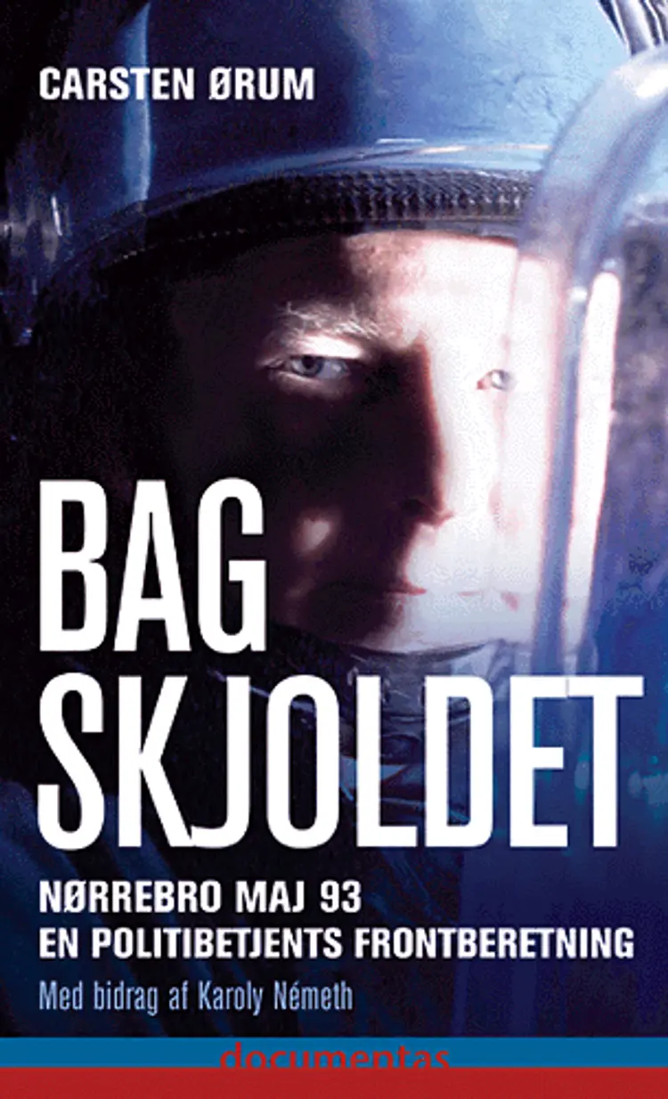 Bag skjoldet af Carsten Ørum