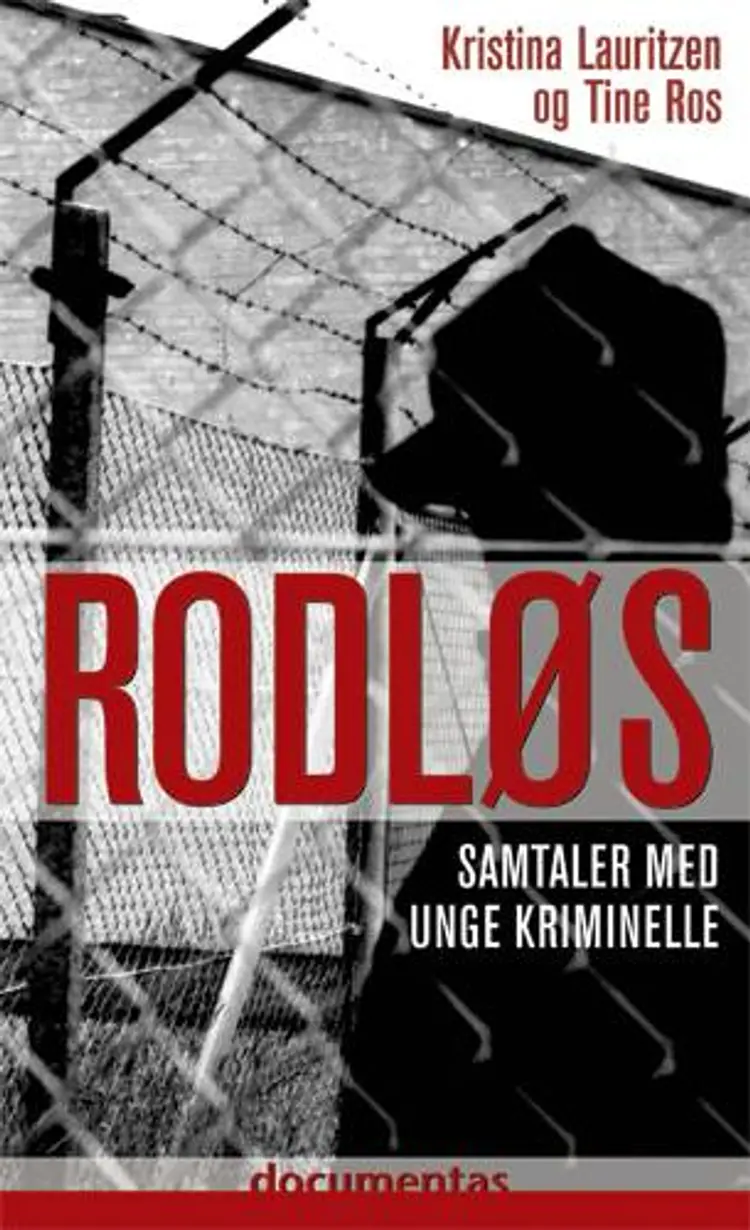Rodløs af Tine Ros