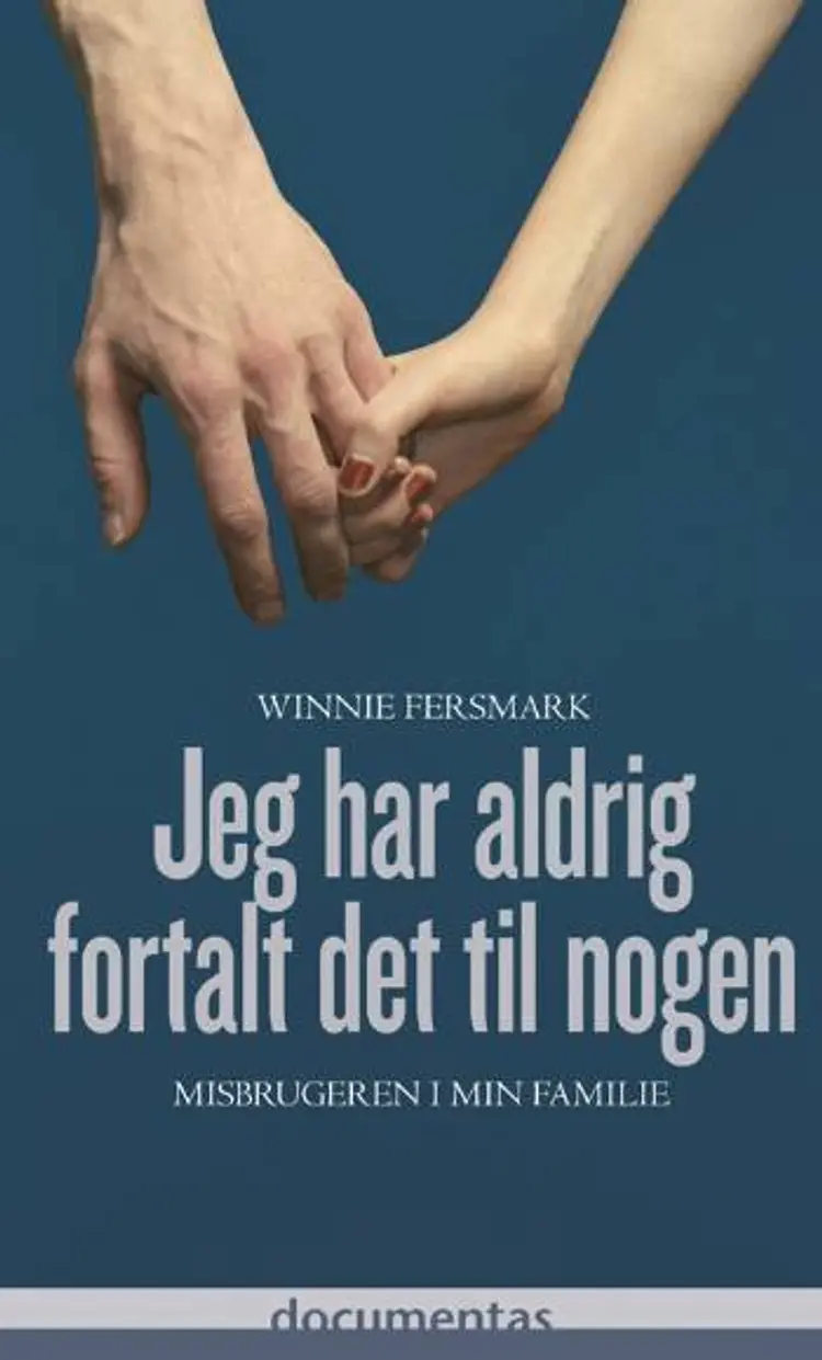 Jeg har aldrig fortalt det til nogen af Winnie Fersmark