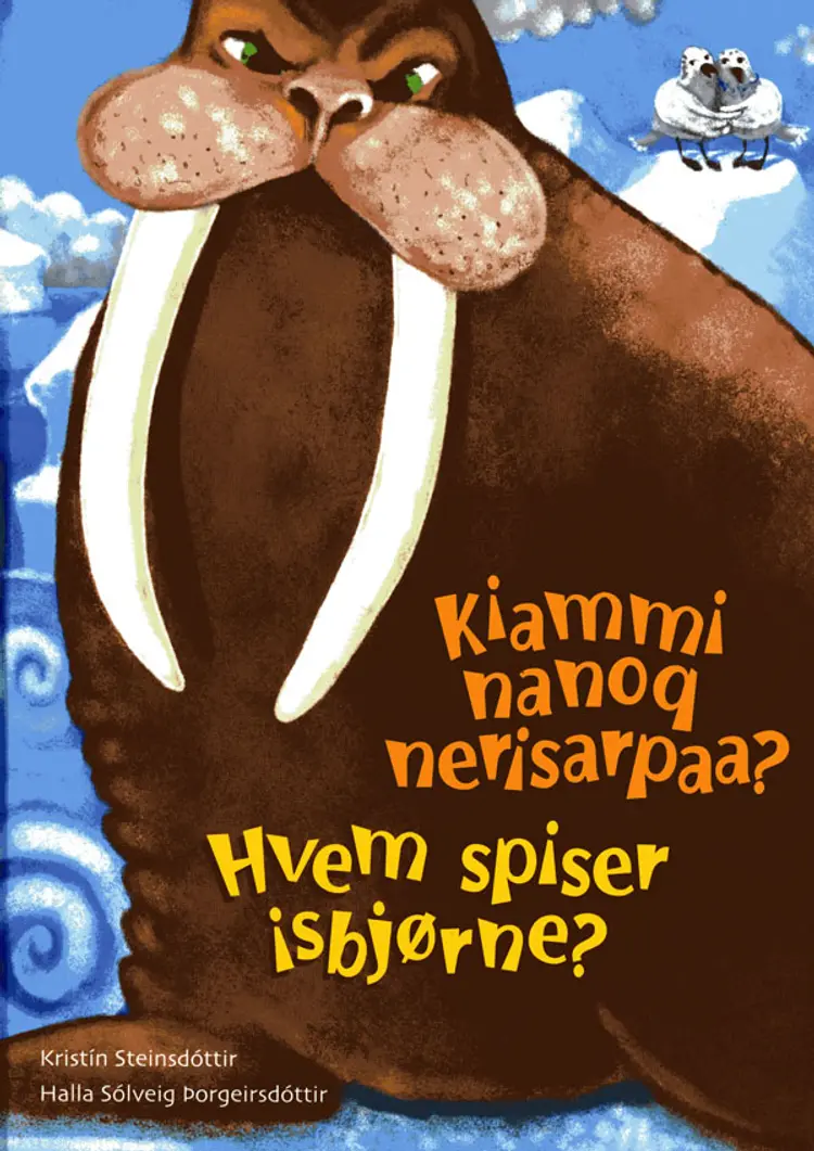 Kiammi nanoq nerisarpaa? af Kristin Kristín Steinsdóttir