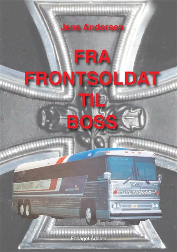 Fra frontsoldat til boss af Jens Andersen