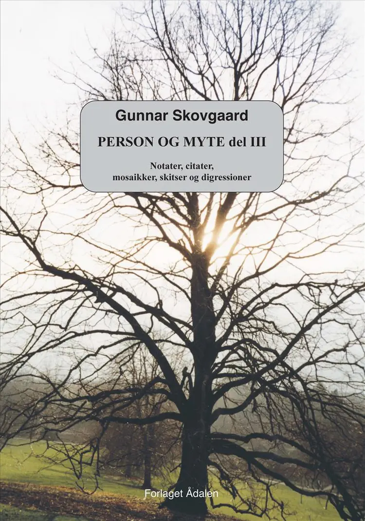 Person og myte af Gunnar Skovgaard