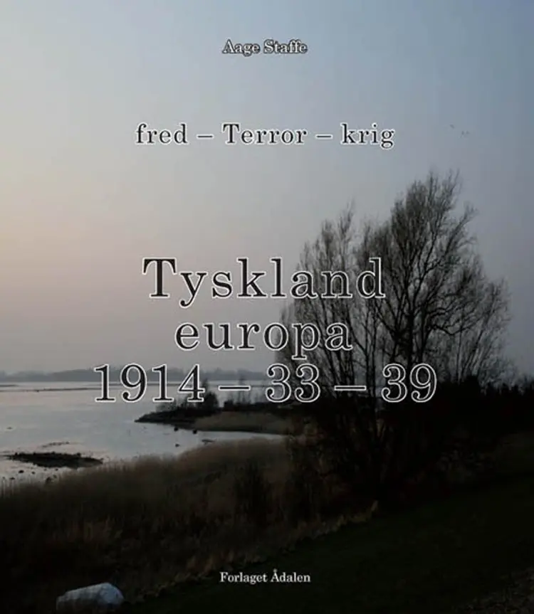 Tyskland - Europa 1914-33-39 af Aage Staffe