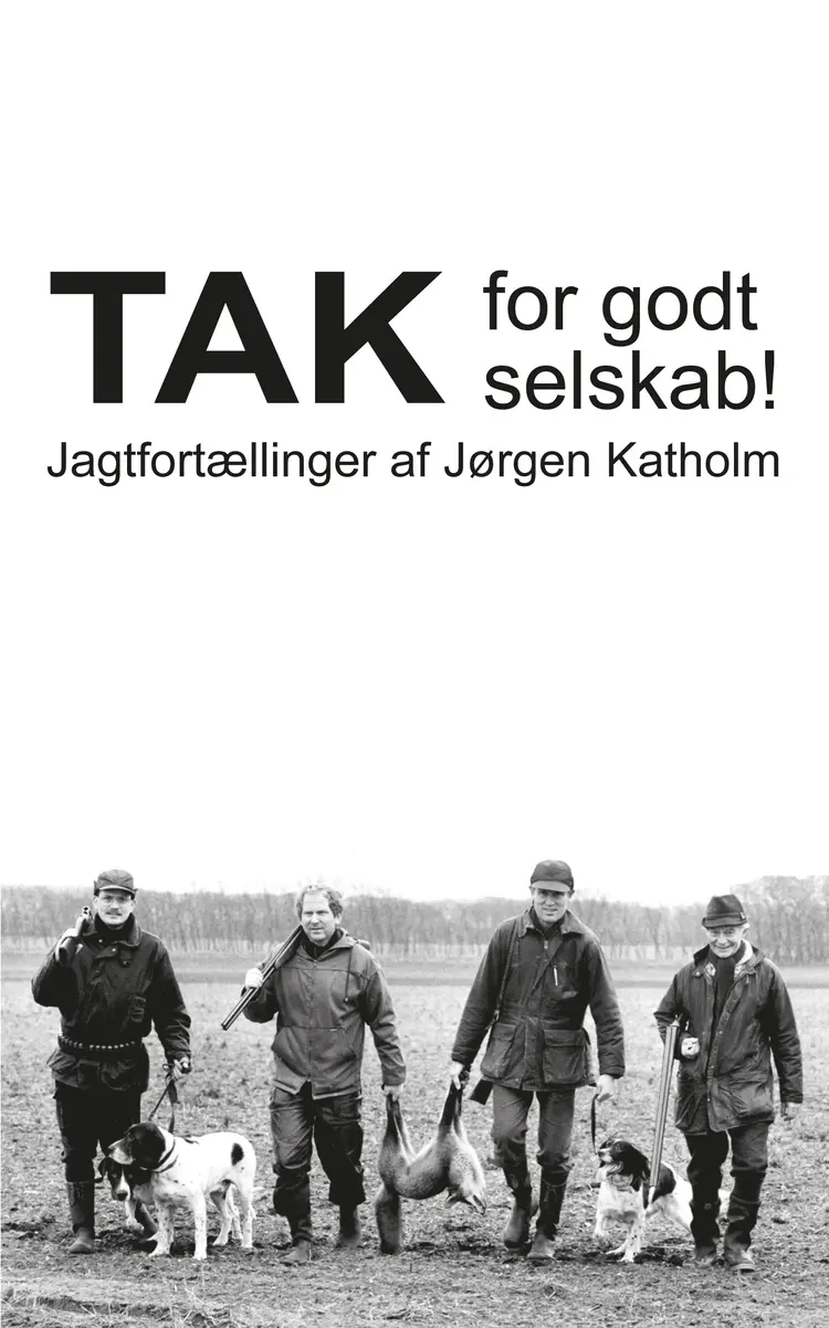 Tak for godt selskab af Jørgen Katholm