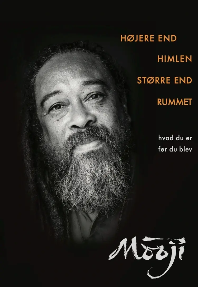Højere end himlen, større end rummet af Mooji