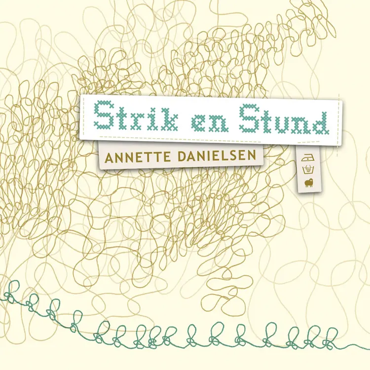 Strik en stund af Annette Danielsen