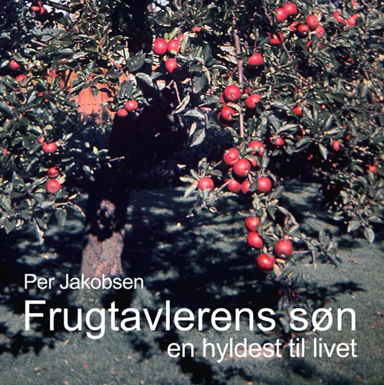 Frugtavlerens søn af Per Jakobsen