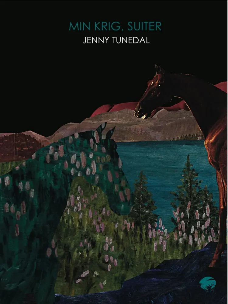 Min krig, suiter af Jenny Tunedal