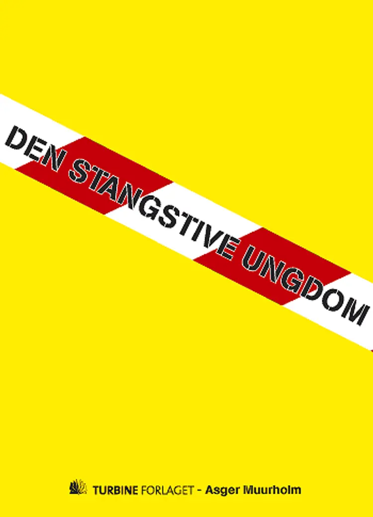 Den stangstive ungdom af Asger Muurholm