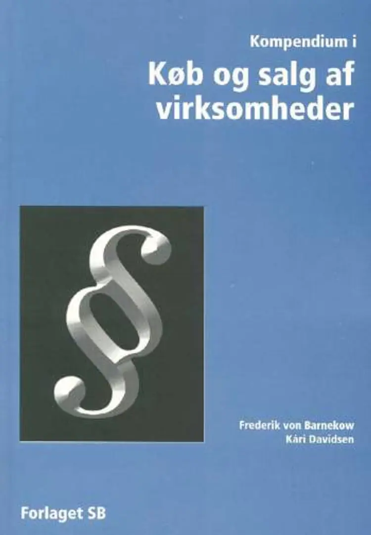 Kompendium i Køb og salg af virksomheder af Frederik von Barnekow