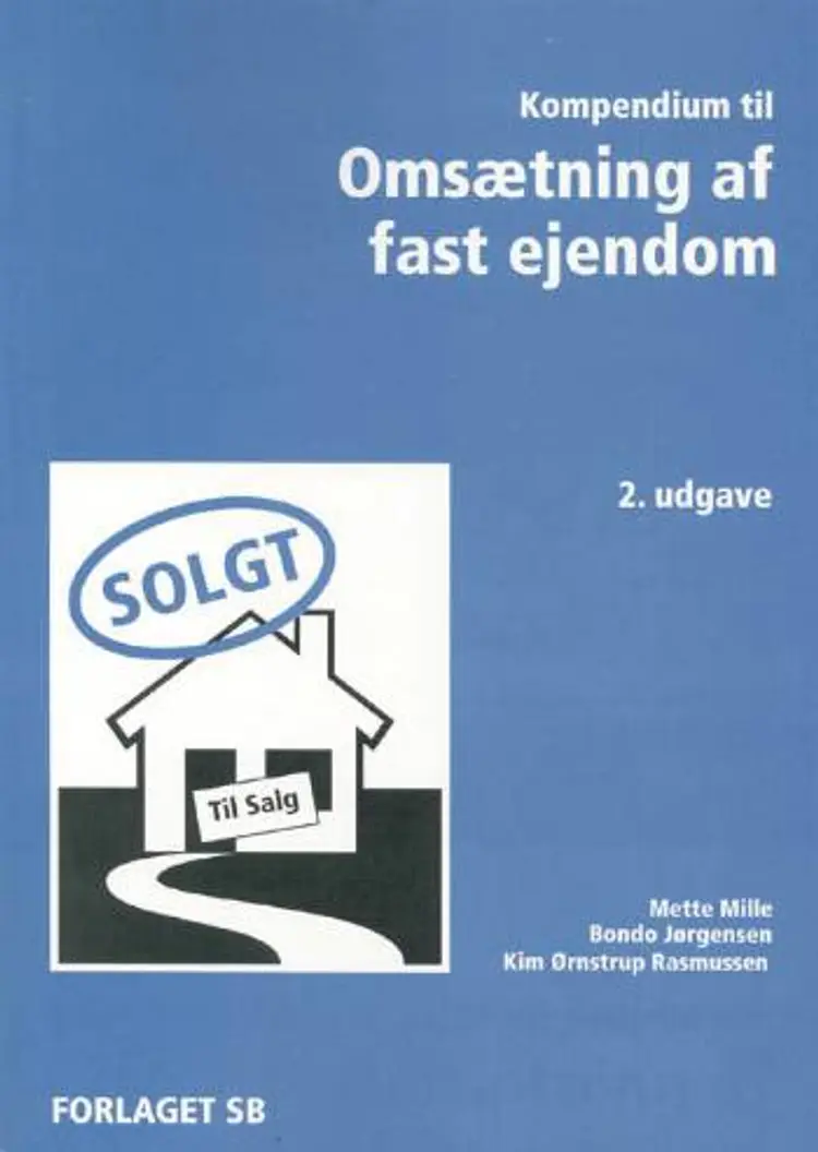 Kompendium til Omsætning af fast ejendom af Mette Mille Bondo Jørgensen