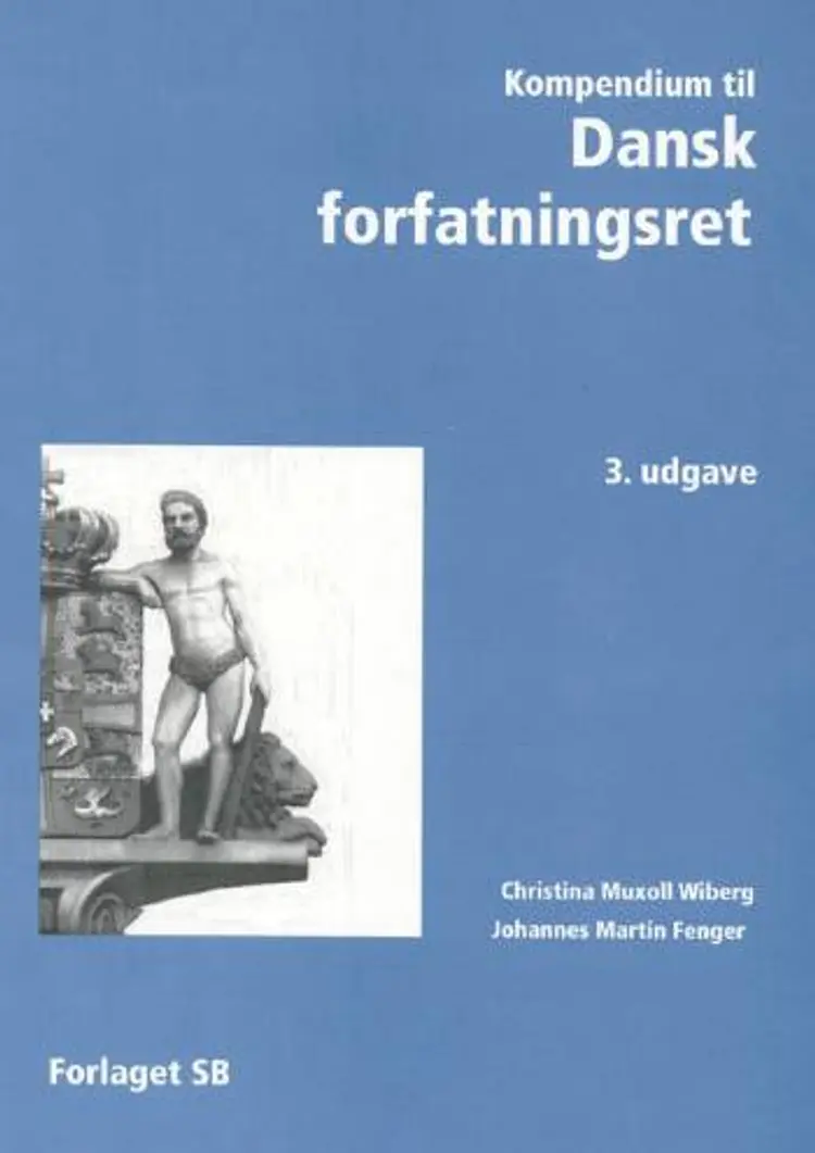 Kompendium til Dansk forfatningsret af Johannes Martin Fenger