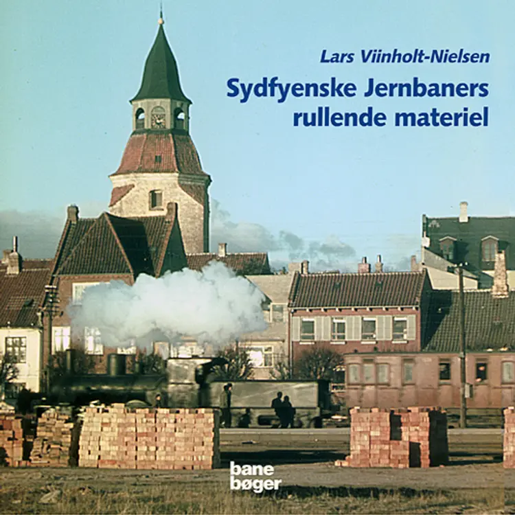 Sydfyenske jernbaners rullende materiel af Lars Viinholt-Nielsen