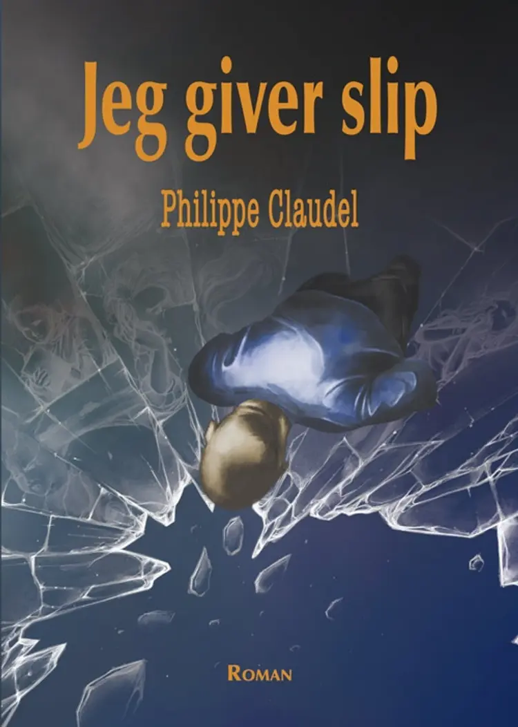 Jeg giver slip af Philippe Claudel