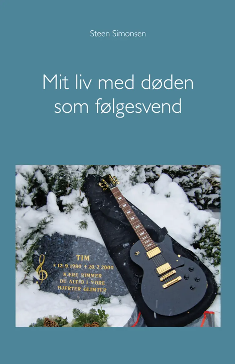 Mit liv med døden som følgesvend af Steen Simonsen