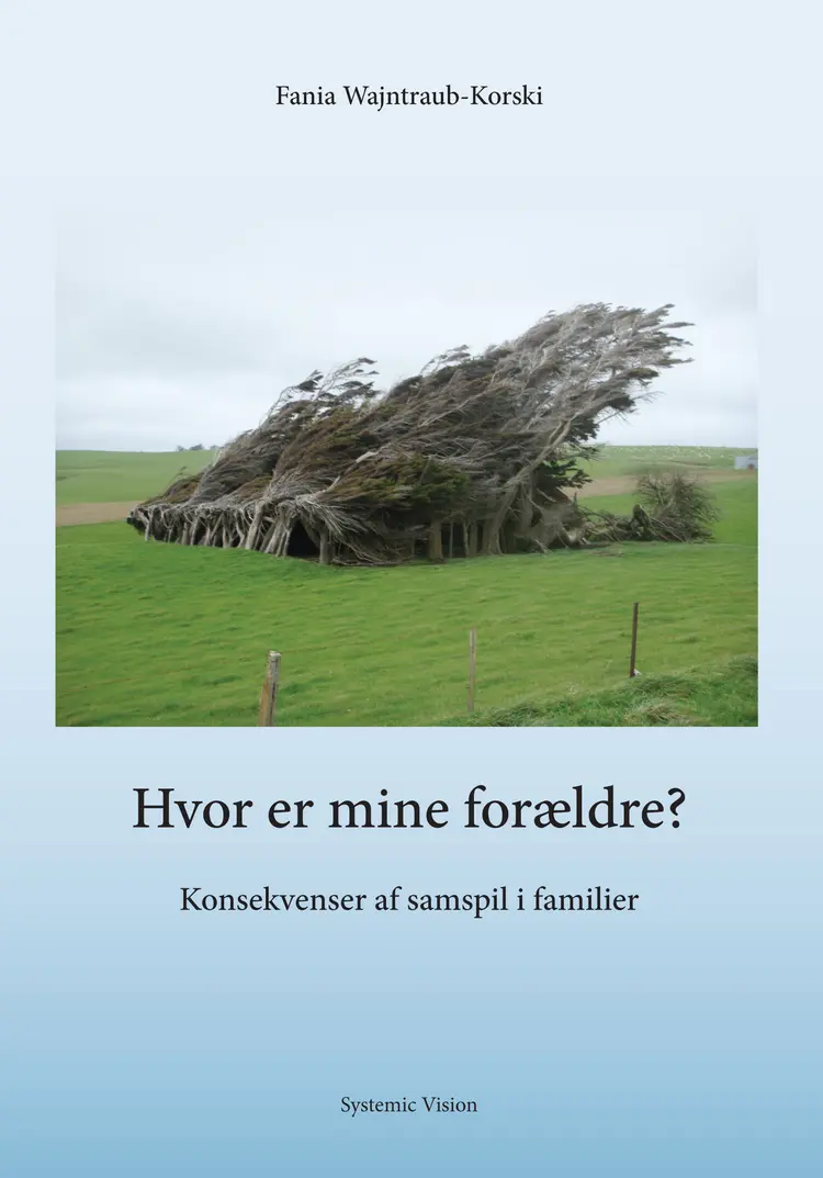 Hvor er mine forældre? af Fania Wajntraub-Korski