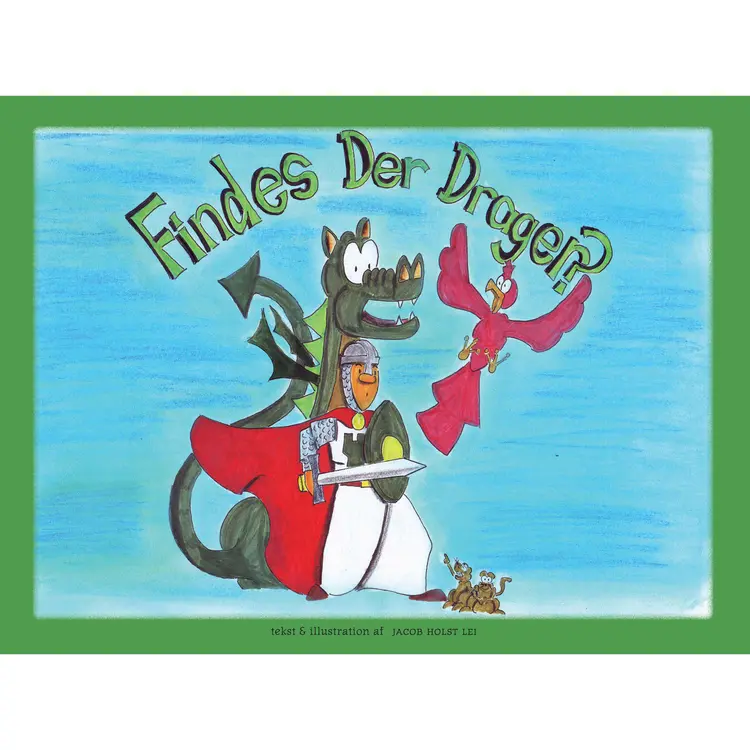 Findes der drager? af Jacob Holst Lei