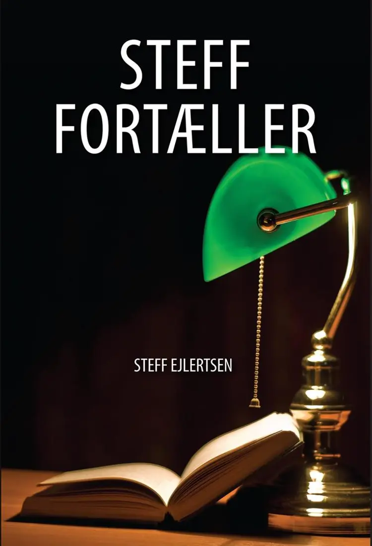 Steff fortæller af Steff Ejlertsen