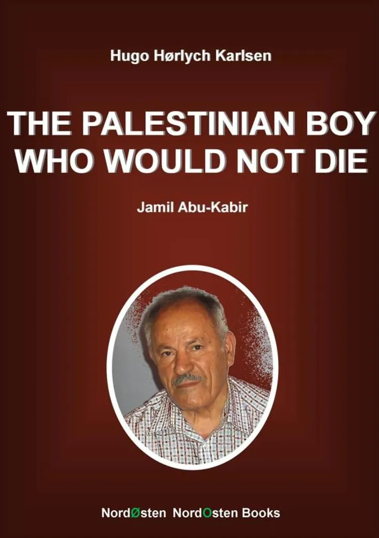 The Palestinian Boy Who Would Not Die af Hugo Hørlych Karlsen