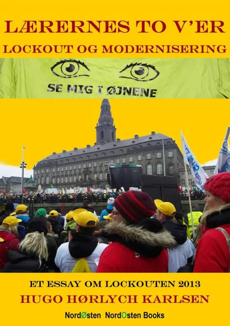 Lærernes to V'er - lockout og modernisering af Hugo Hørlych Karlsen