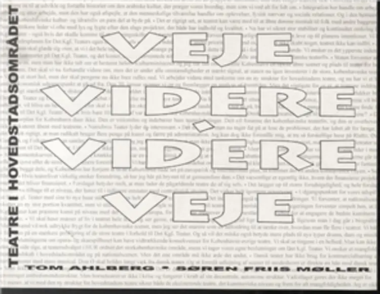 Veje videre - videre veje af Søren Friis Møller