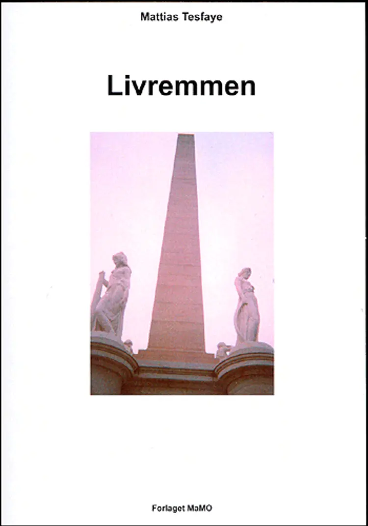 Livremmen af Mattias Tesfaye