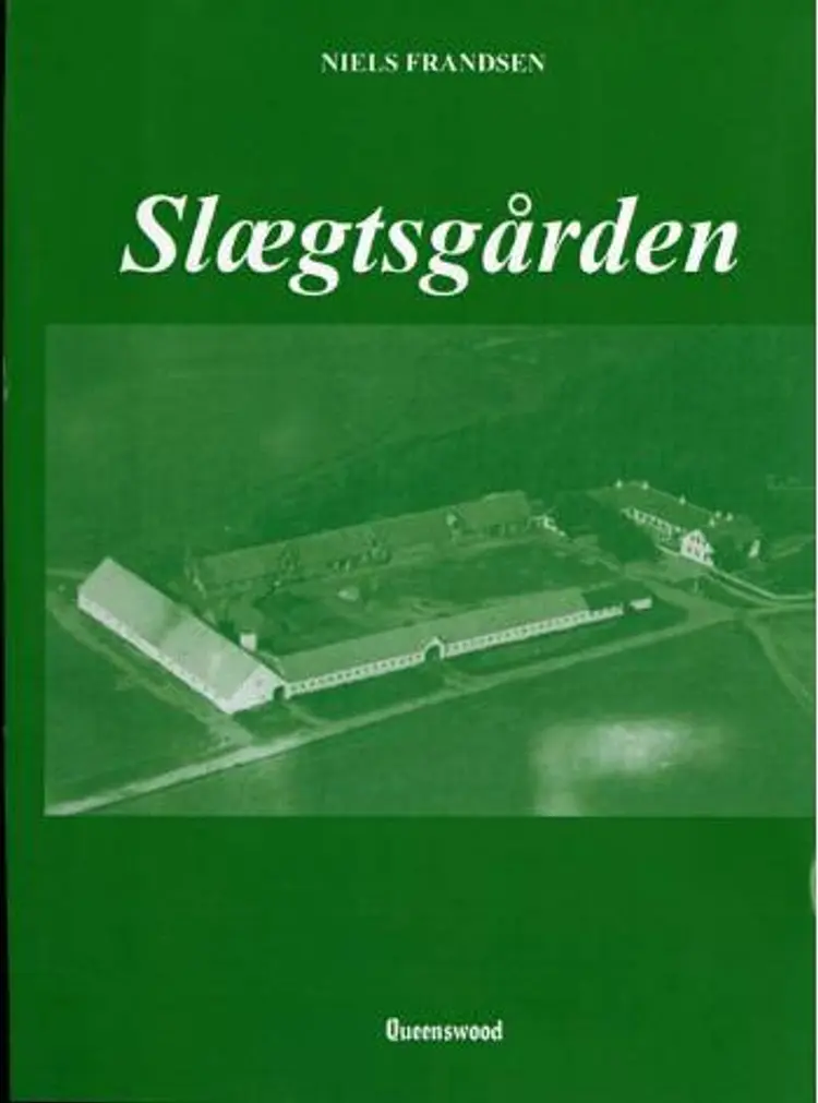 Slægtsgården af Niels Frandsen