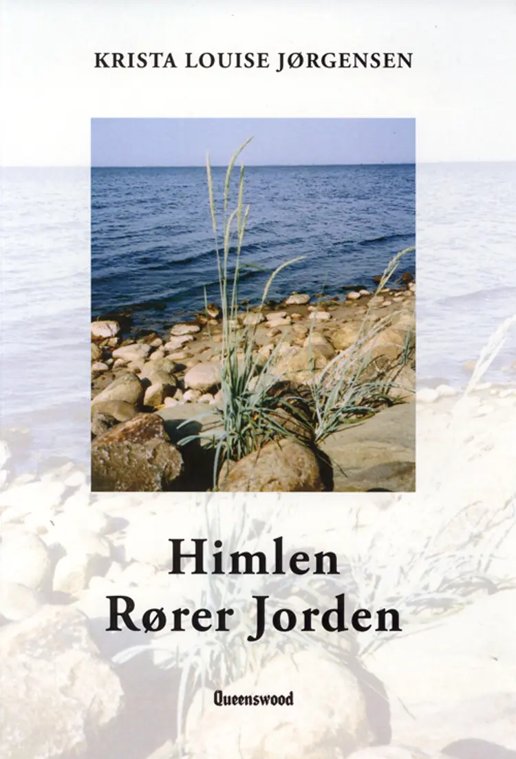 Himlen rører Jorden af Krista Louise Jørgensen